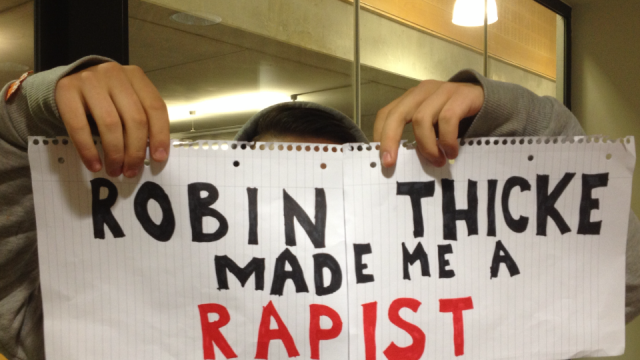 Robin Thicke made me a rapist.