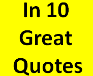 In 10 Great Quotes