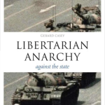 Libertarian Anarchy