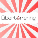The Libertarienne Show